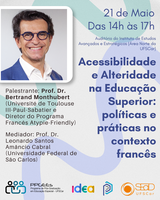 Evento internacional "Acessibilidade e Alteridade na Educação Superior: políticas e práticas no contexto francês"